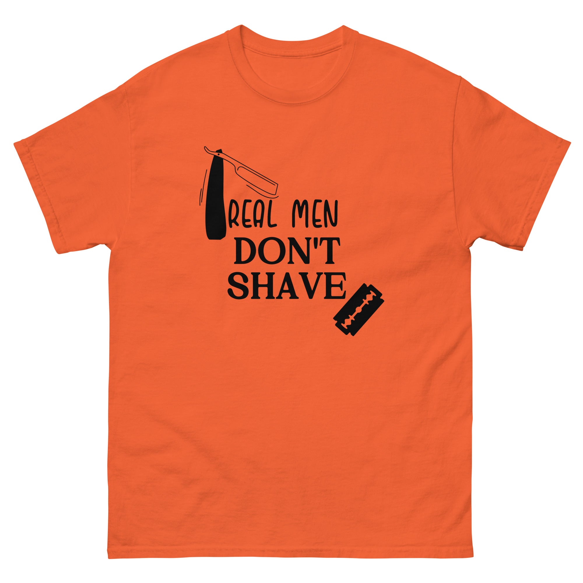Real Men Don't Shave Tee