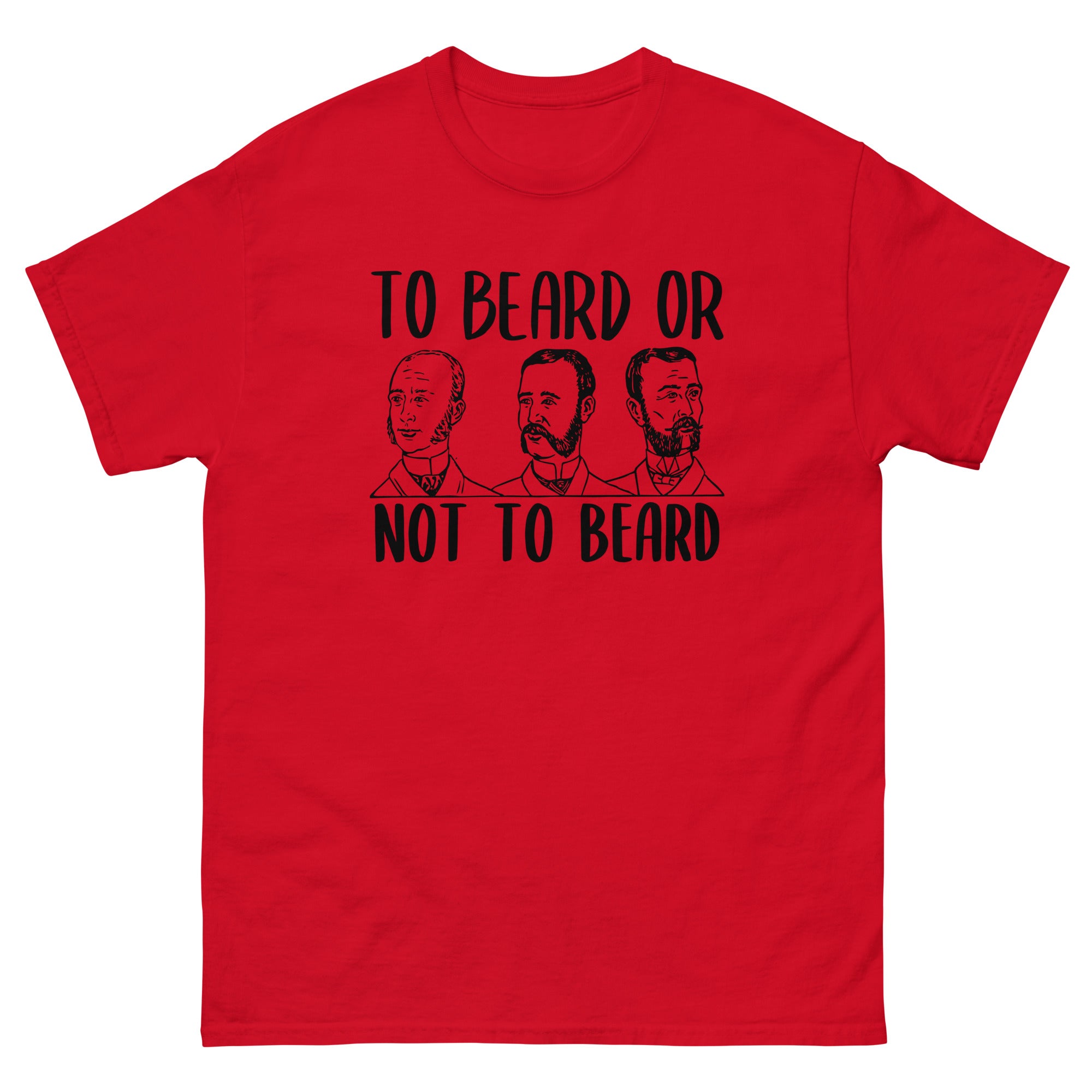 To Beard Or Not Tee