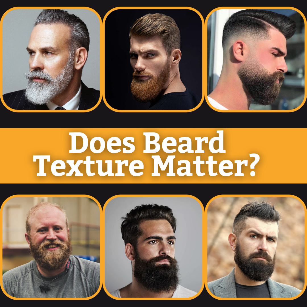 Does Beard Texture Matter?